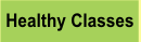Healthy Classes.